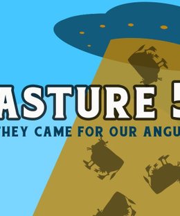 Pasture 51: They Came for our Angus