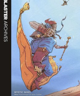 Blaster Archives: Mystic Skies