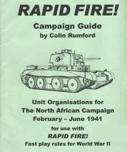 Rapid Fire! Campaign Guide (Unit organisation for the North African Campaign, February: June 1941)