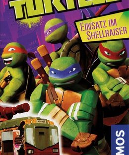 Teenage Mutant Ninja Turtles: Einsatz im Shellraiser