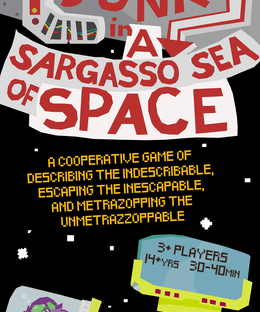 A Sargasso Sea of Space