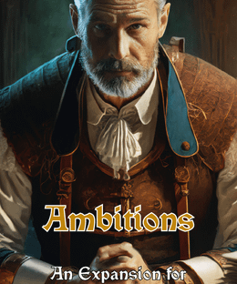 Kingdom Legacy: Ambitions