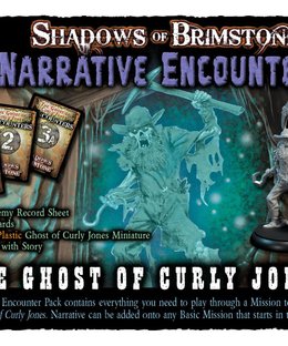 Shadows of Brimstone: Narrative Encounter Pack 1 – The Ghost of Curly Jones