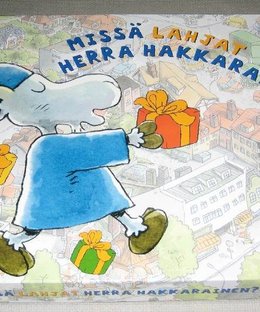 Missä lahjat herra Hakkarainen?
