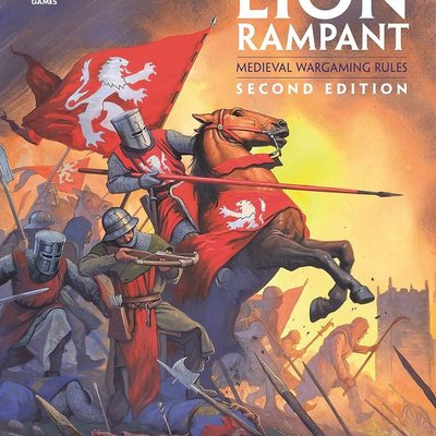 Lion Rampant: Medieval Wargaming Rules Second Edition