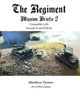 The Regiment: Mission Briefs 2