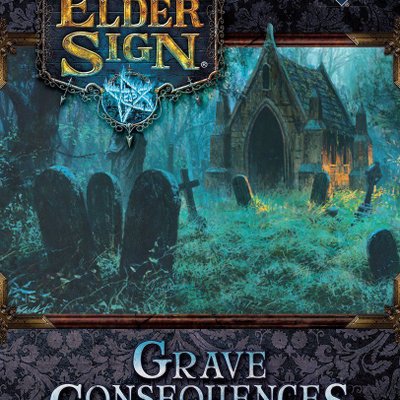 Elder Sign: Grave Consequences