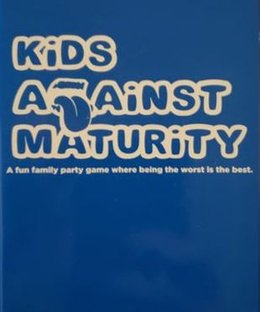 Kids Against Maturity