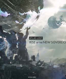 Atlas Lost: Rise of the New Sovereigns