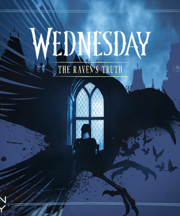 Wednesday: The Raven's Truth