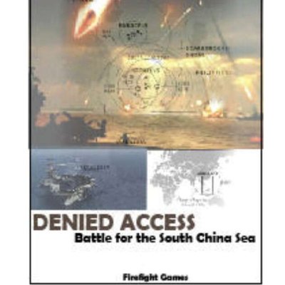 Denied Access: Battle for the South China Sea