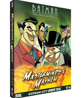 Batman: The Animated Series – Gotham City Under Siege: Masterminds & Mayhem
