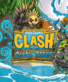 MonToons: Clash of the Coral Isles