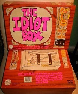 The Idiot Box