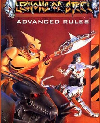 Legions of Steel Advanced Rules
