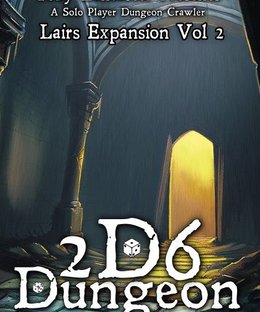2D6 Dungeon: Lairs Expansion Vol. 2
