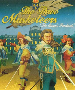 The Three Musketeers: The Queen's Pendants