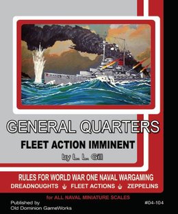 Fleet Action Imminent! General Quarters WWI Rules