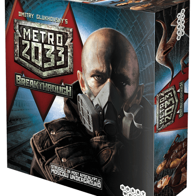 Metro 2033: Breakthrough