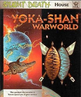 Silent Death House: Yoka-Shan Warworld