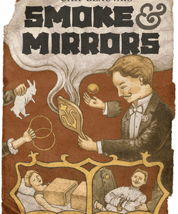 Smoke & Mirrors