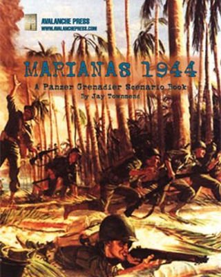 Marianas 1944: A Panzer Grenadier Scenario Book