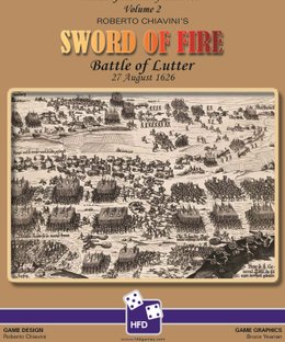 Sword of Fire: The Battle of Lutter August 27, 1626