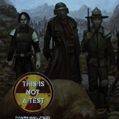 This Is Not a Test: Wasteland Essentials 1