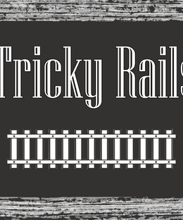 Tricky Rails