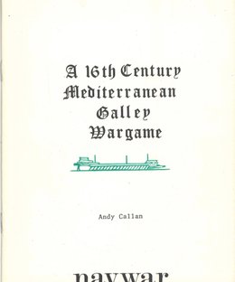 A 16th Century Mediterranean Galley Wargame