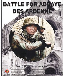 Battle For Abbaye Des Ardenne: The First Step to Caen