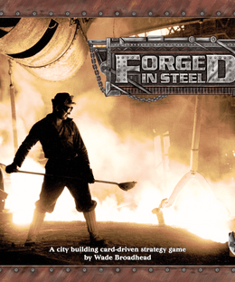 Forged in Steel