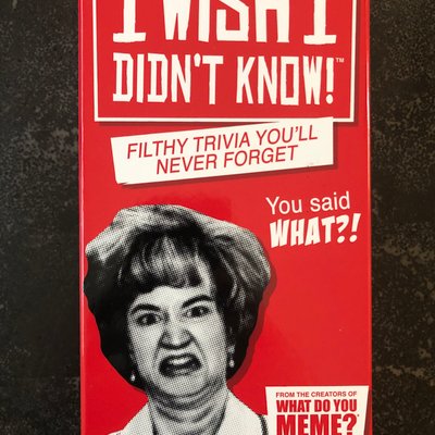 I Wish I Didn't Know!