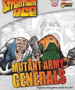 Strontium Dog: Mutant Army Generals