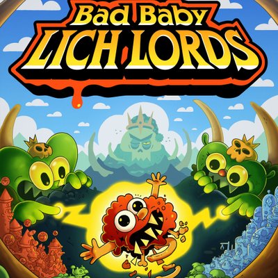 Bad Baby Lich Lords