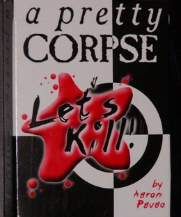Let's Kill: A Pretty Corpse