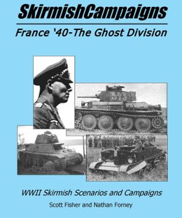 SkirmishCampaigns: France '40 – The Ghost Division