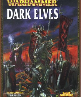 Warhammer (Seventh Edition): Dark Elves