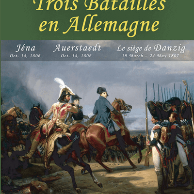 Trois Batailles en Allemagne