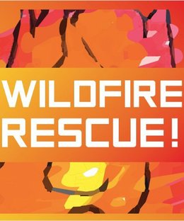 Wildfire Rescue!