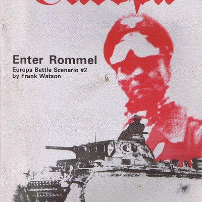 Enter Rommel (Europa Battle Scenario #2)
