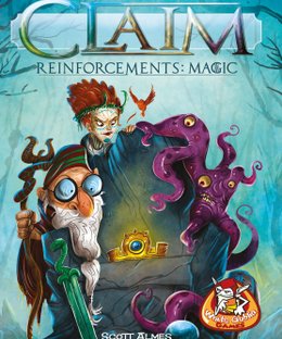 Claim: Reinforcements – Magic
