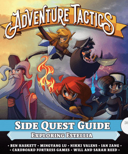 Adventure Tactics: Side Quest Guide Book 1 – Exploring Estellia