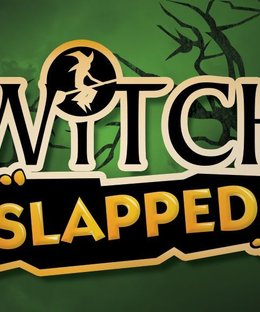 Witch Slapped!
