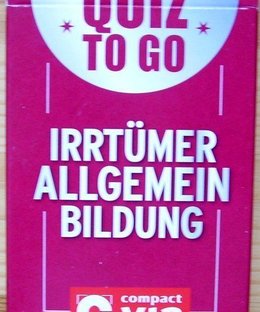 Quiz to go: Irrtümer der Allgemeinbildung