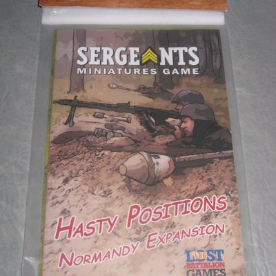 Sergeants Miniatures Game: Hasty Positions Normandy Expansion