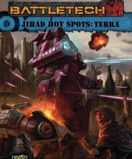 BattleTech: Jihad Hot Spots – Terra