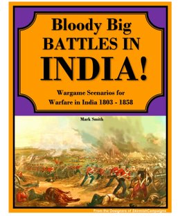 Bloody Big Battles in INDIA!