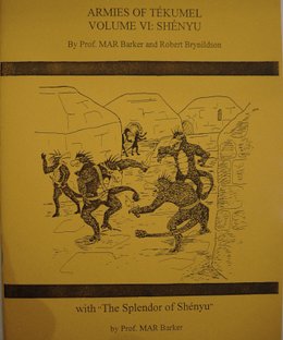 The Armies of Tekumel, Volume VI: Shenyu