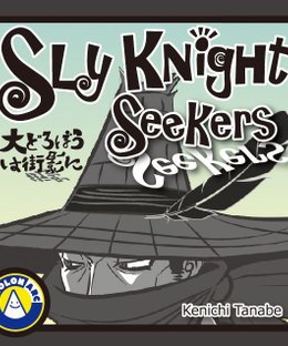 Sly Knight Seekers